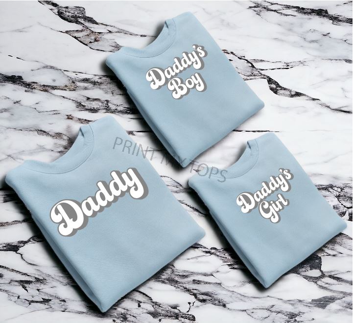 Daddy Daddy's Boy Daddy's Girl Matching Sweatshirts