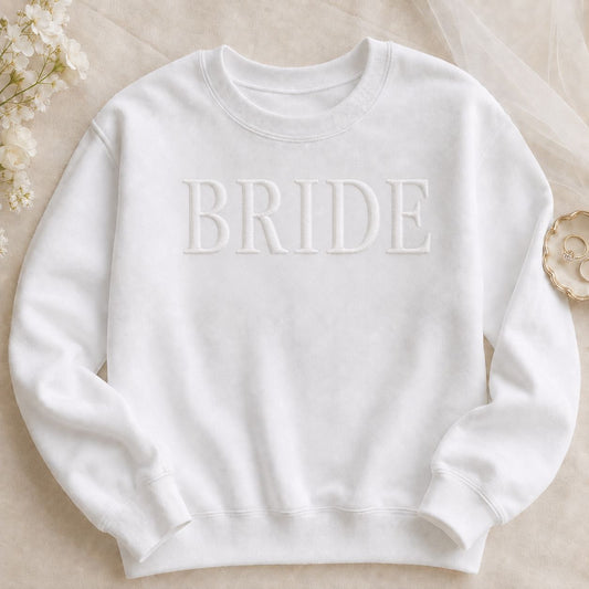 Embossed Bride Sweatshirt | Engagement & Wedding Gift Sweatshirt Print My Tops Small ( Size 10-12)