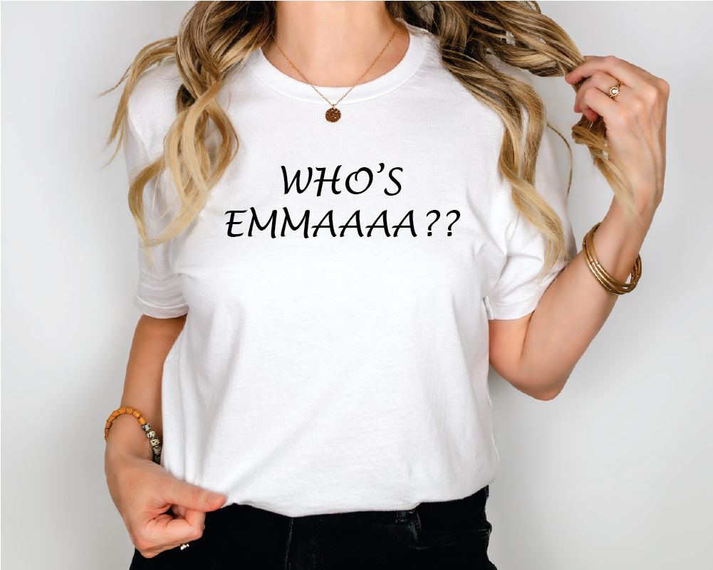 Who's Emma Viral T-shirt