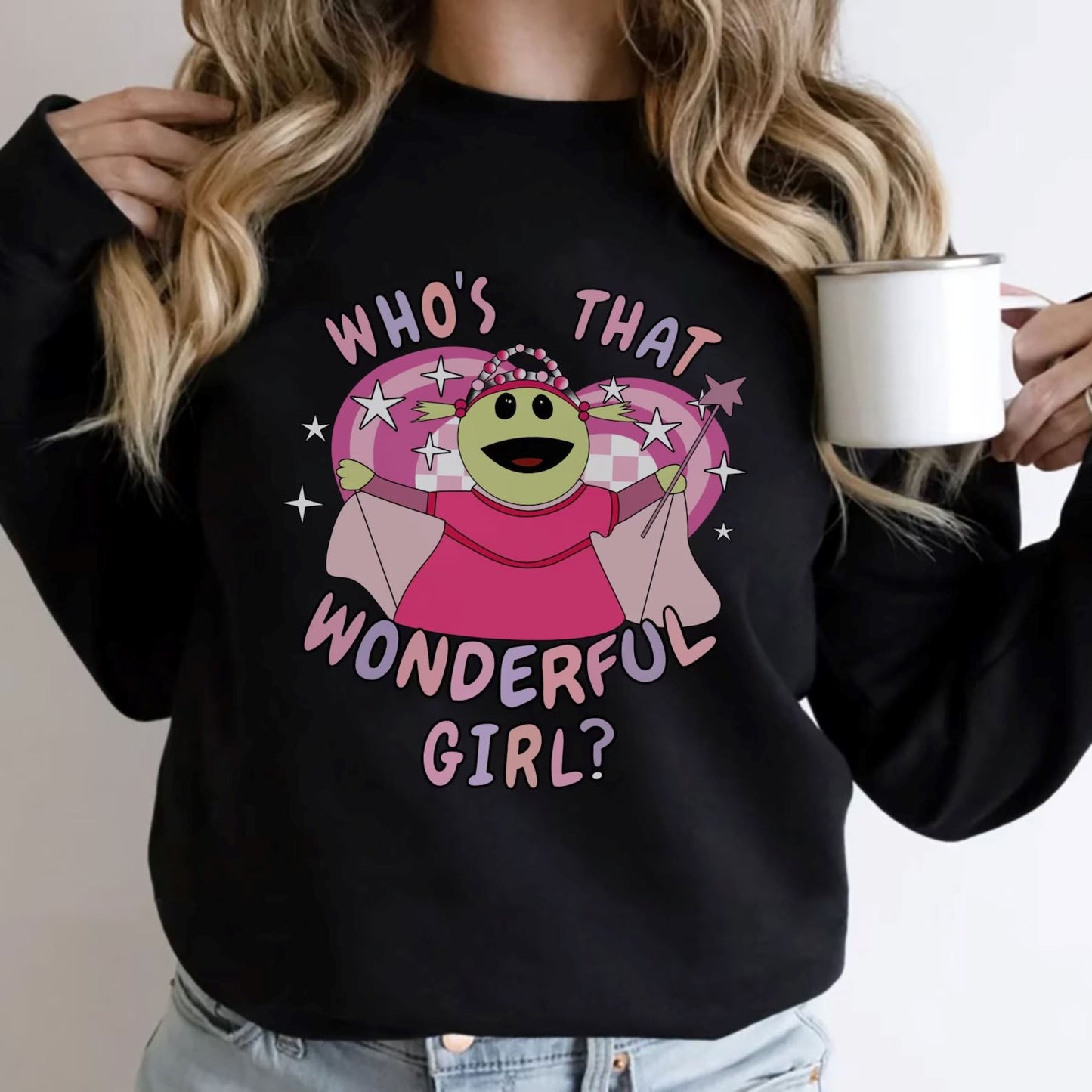 Who's that wonderful Girl Nanalan Sweatshirt