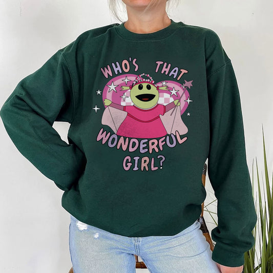Who's that wonderful Girl Nanalan Sweatshirt