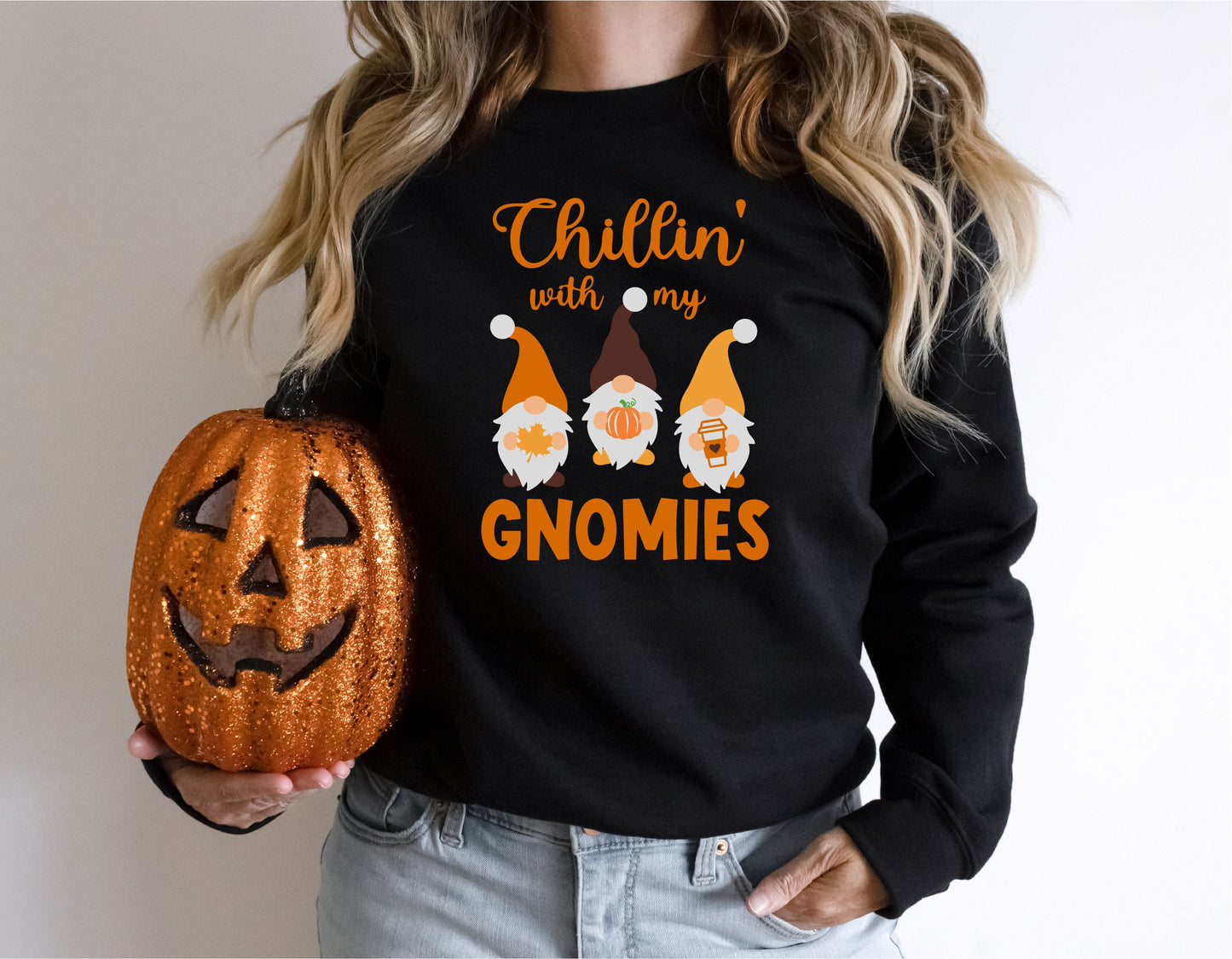 Chilling with My Gnomies Sweatshirt