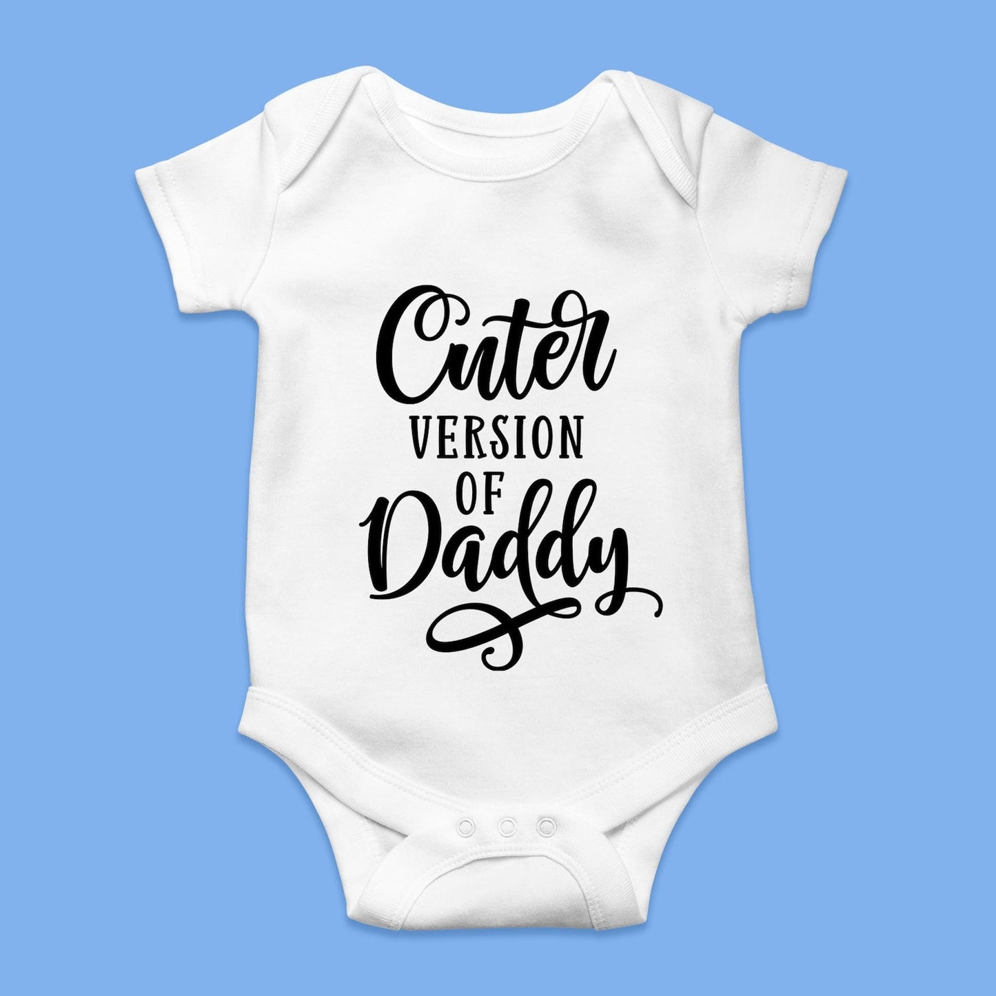 Cuter Version of Daddy Baby Top