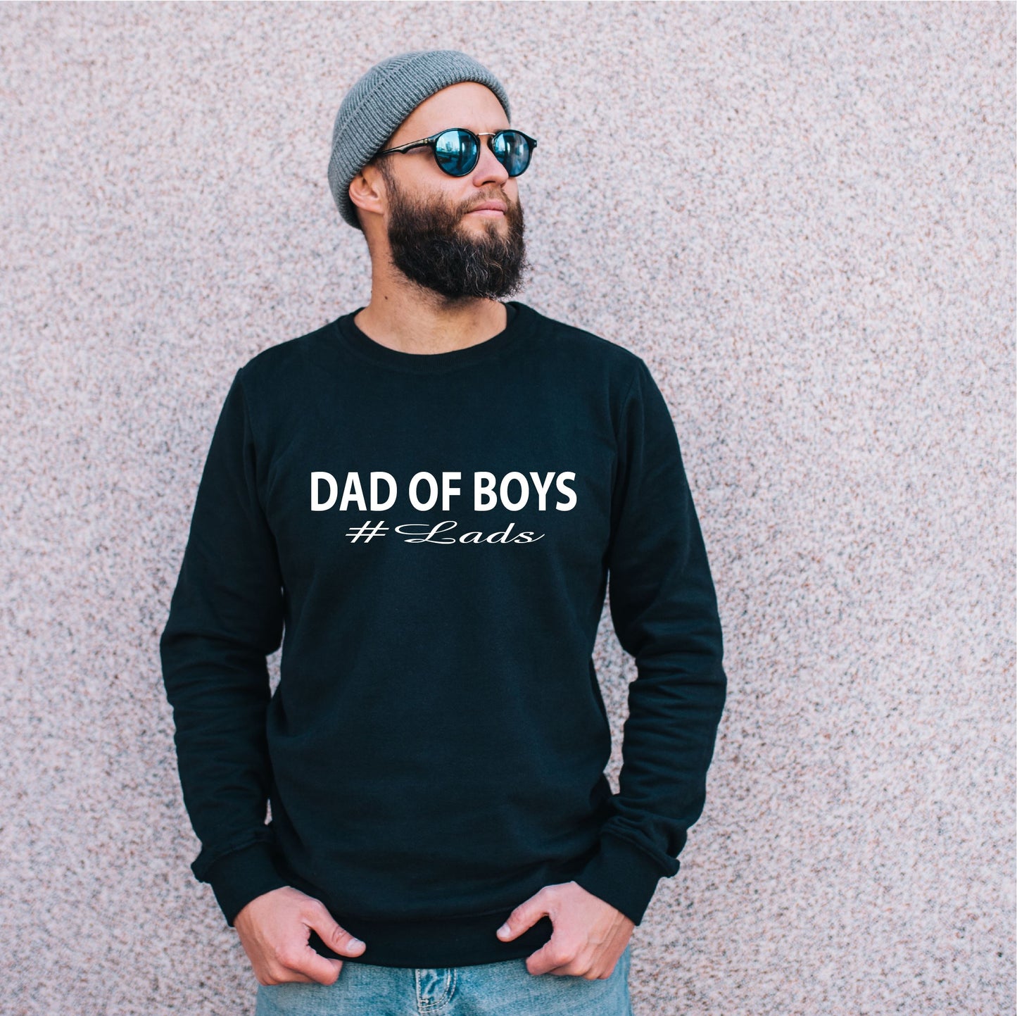 Dad Of Boys Sweatshirt #Lads