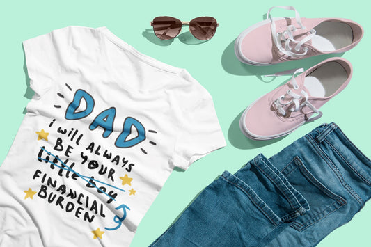 Daddy's Boy Financial Burden White Tshirt