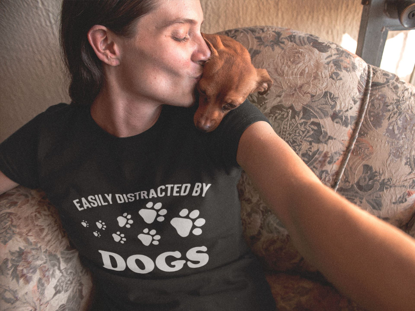 Easily Distracted By Dogs Slogan T-Shirt
