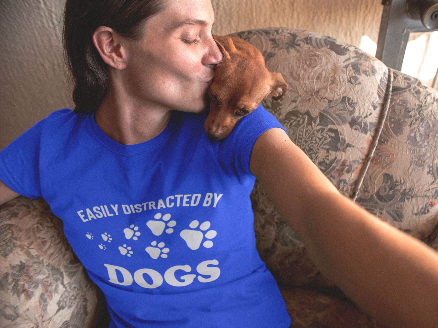 Easily Distracted By Dogs Slogan T-Shirt
