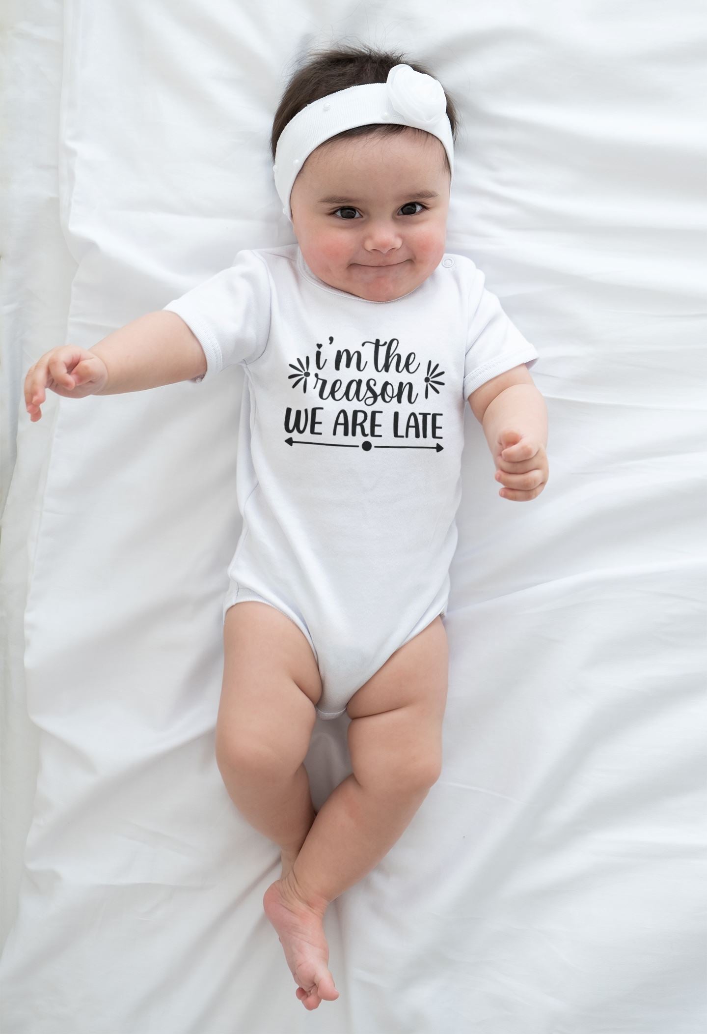 Im the reason we are late funny Baby Top