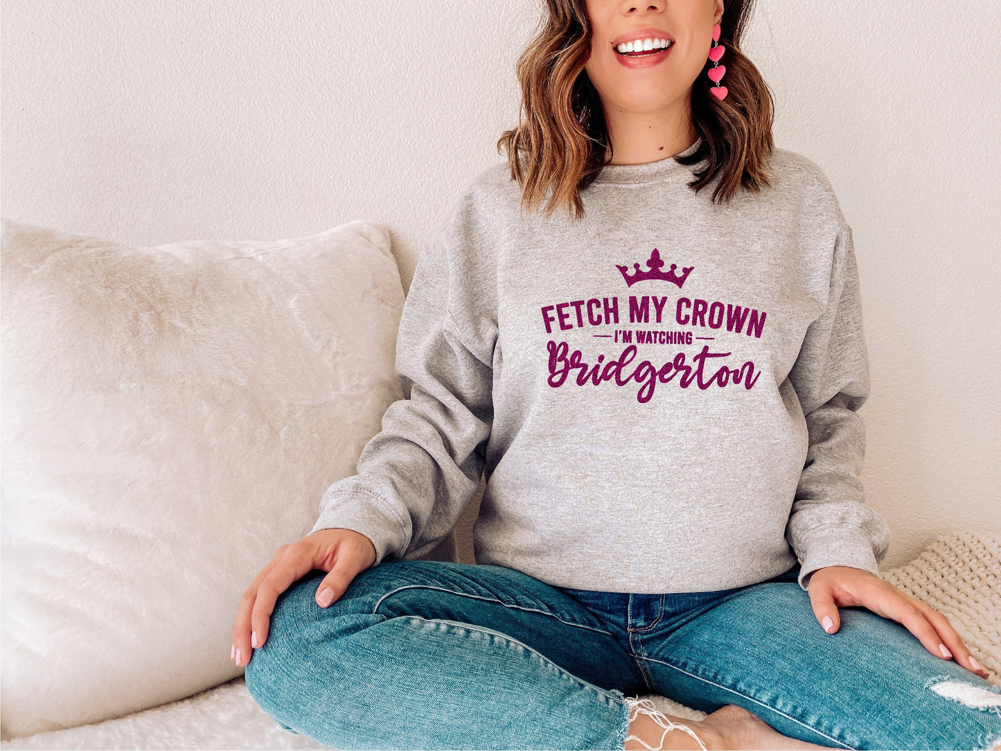I'm watching Bridgerton Sweatshirt
