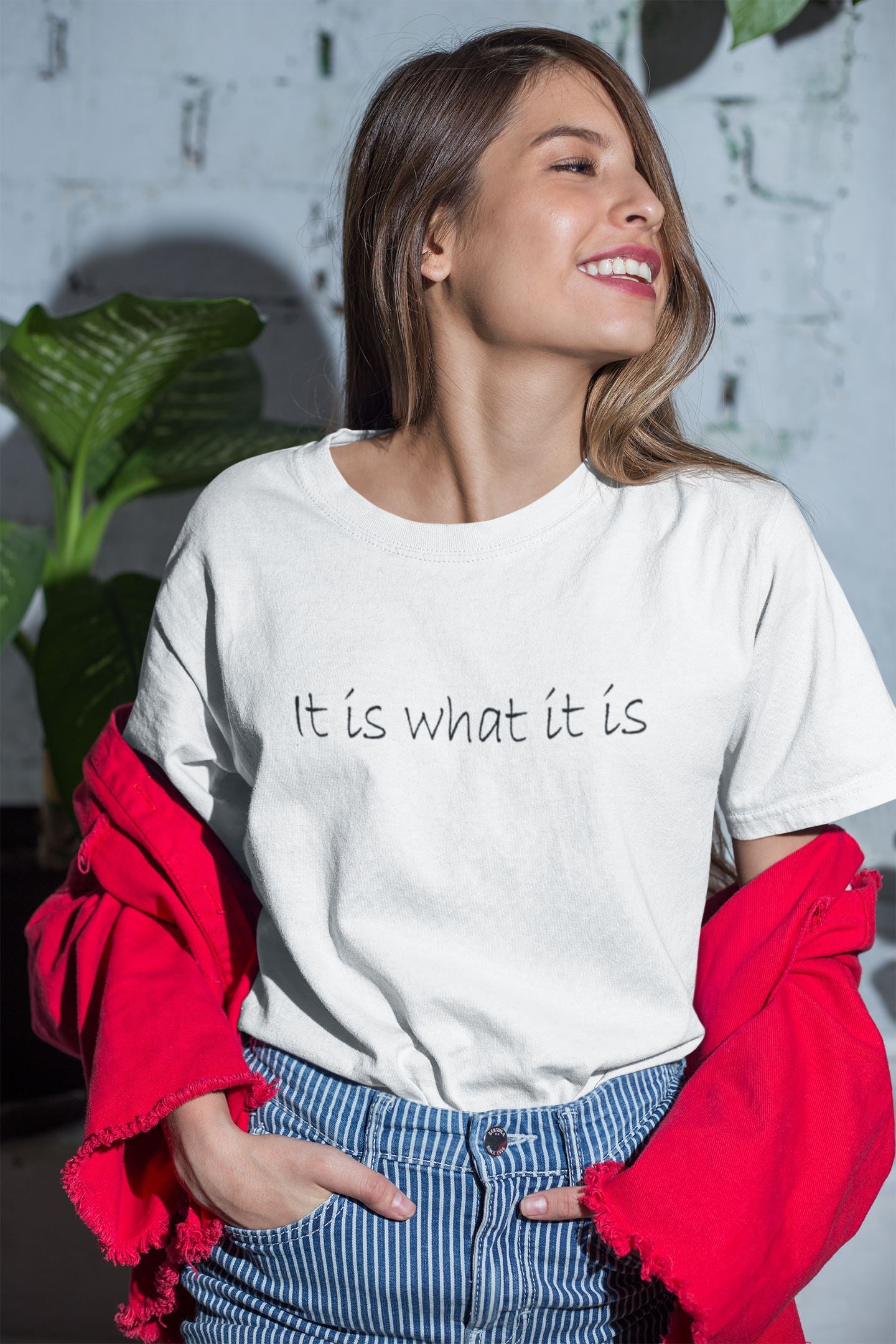 It is what it is slogan T-shirt