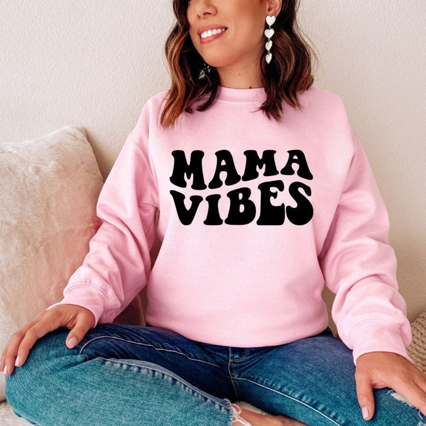 Mama Vibes Sweatshirt