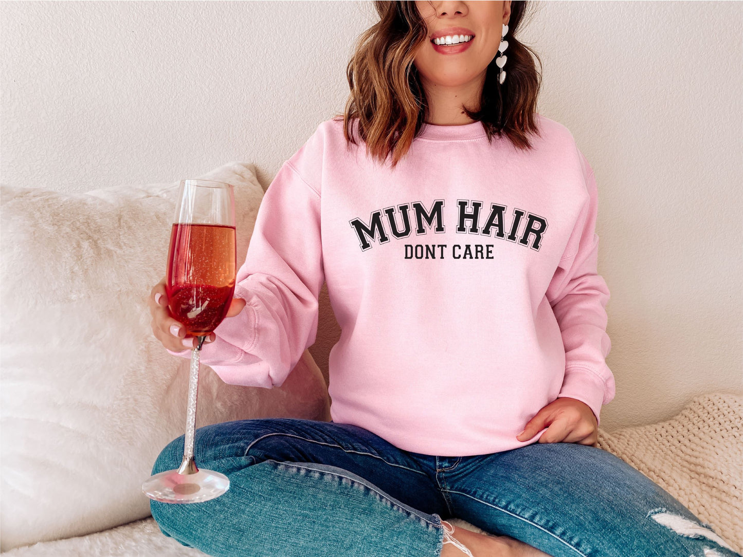 Mum Hair Don't Care Sweatshirt