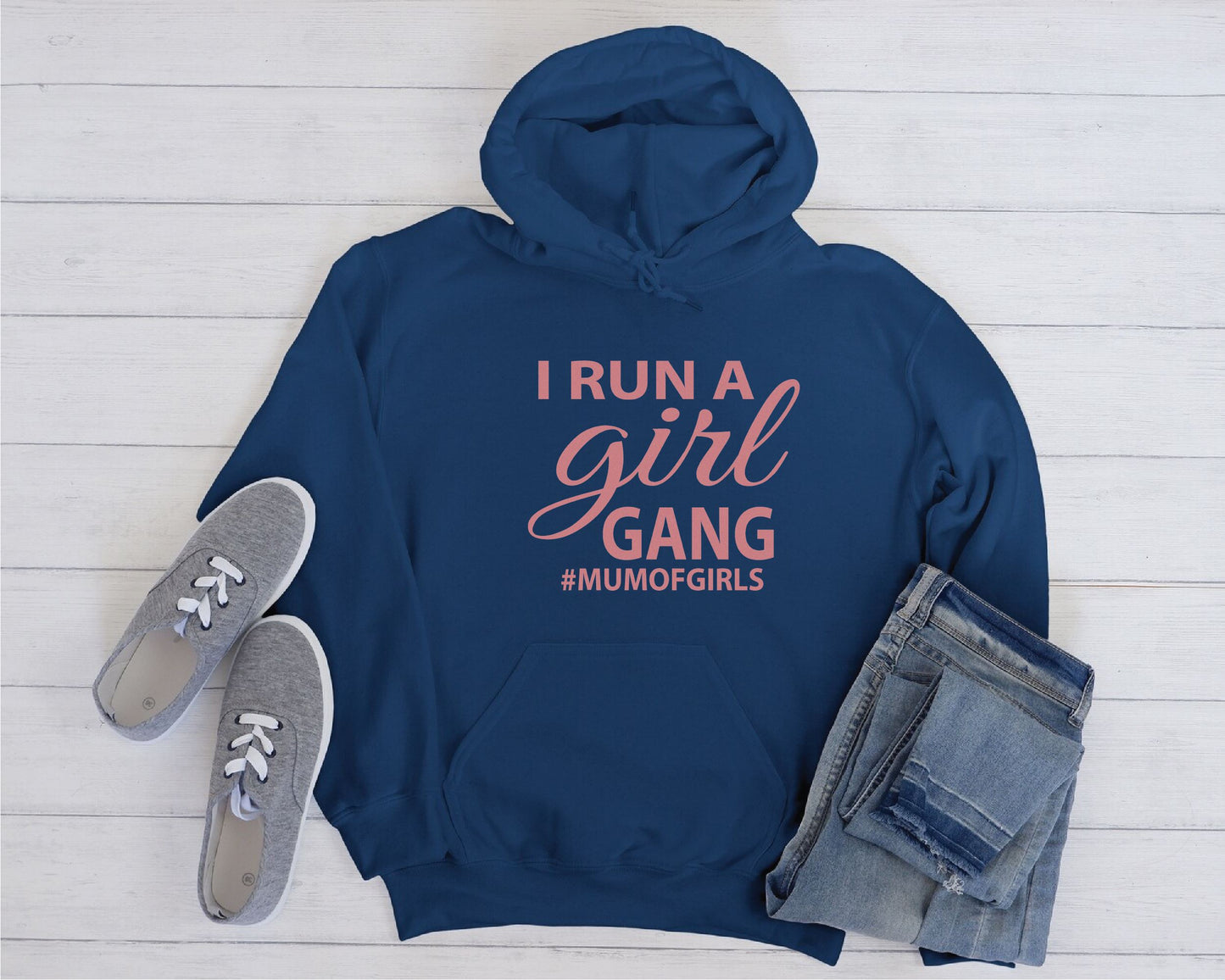 Mum of Girls Girl Gang Hoodie