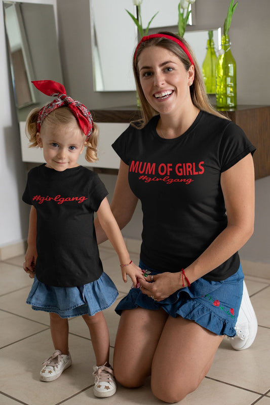 Mum Of Girls #Girlgang T-Shirt