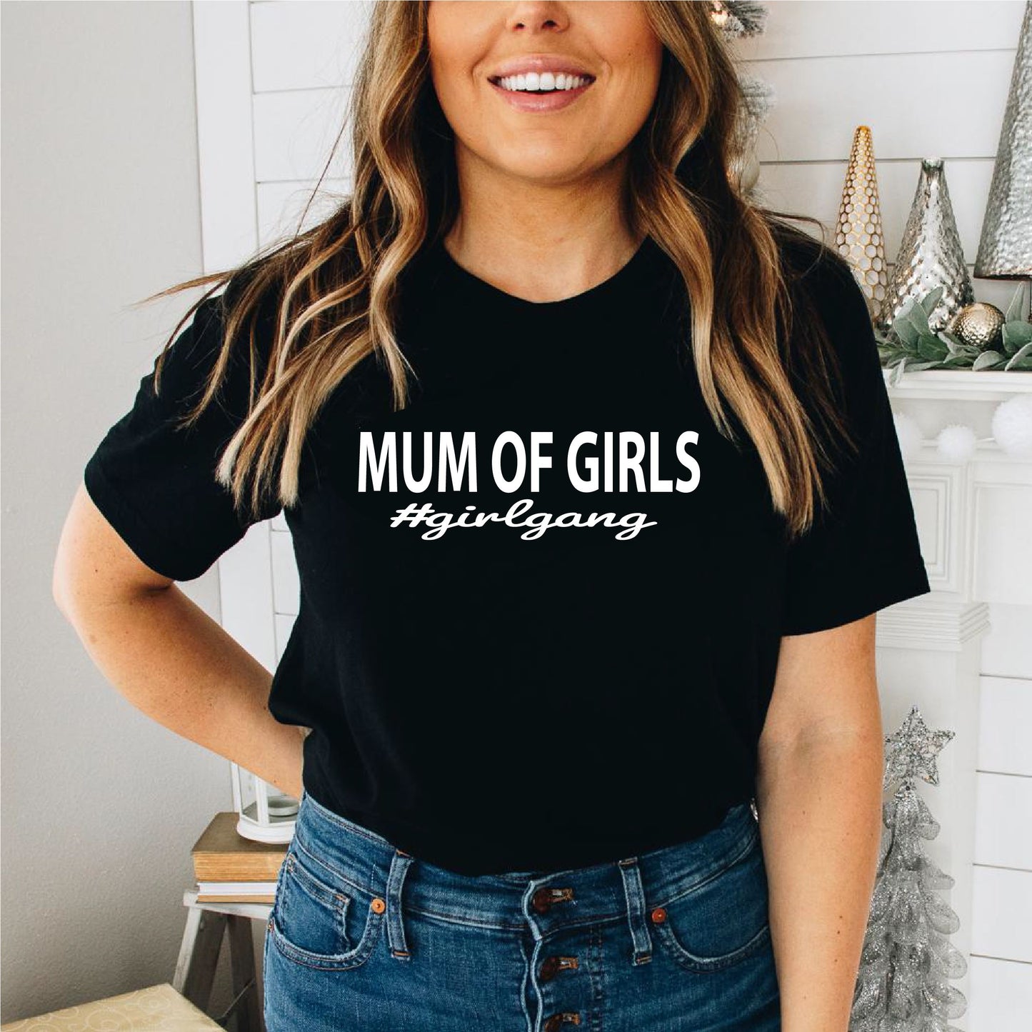 Mum Of Girls #Girlgang T-Shirt