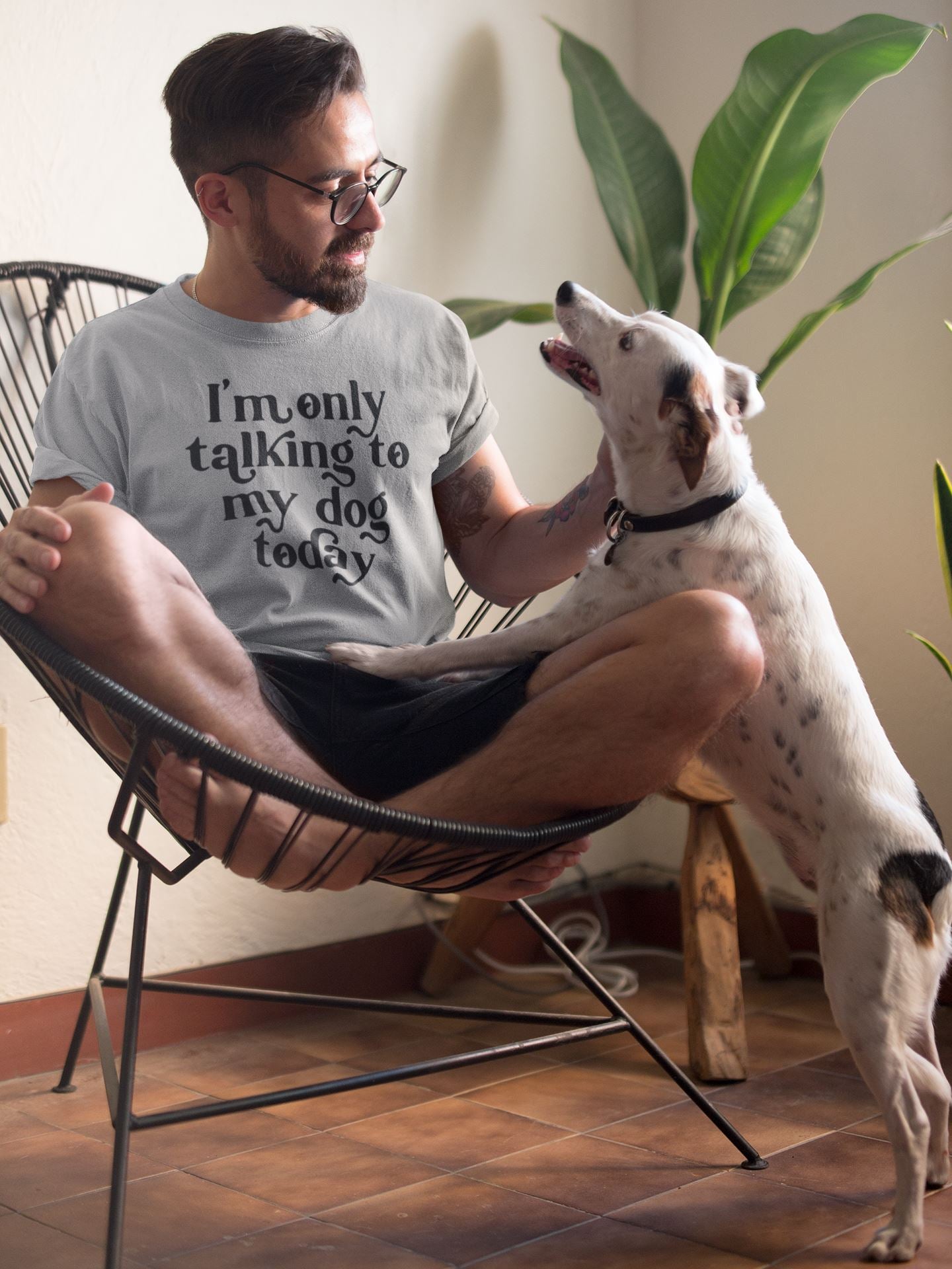 Only Talking to my Dog Today Mens Slogan T-Shirt