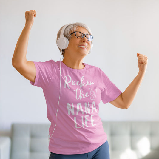 Rocking the Nana Life Slogan T-shirt