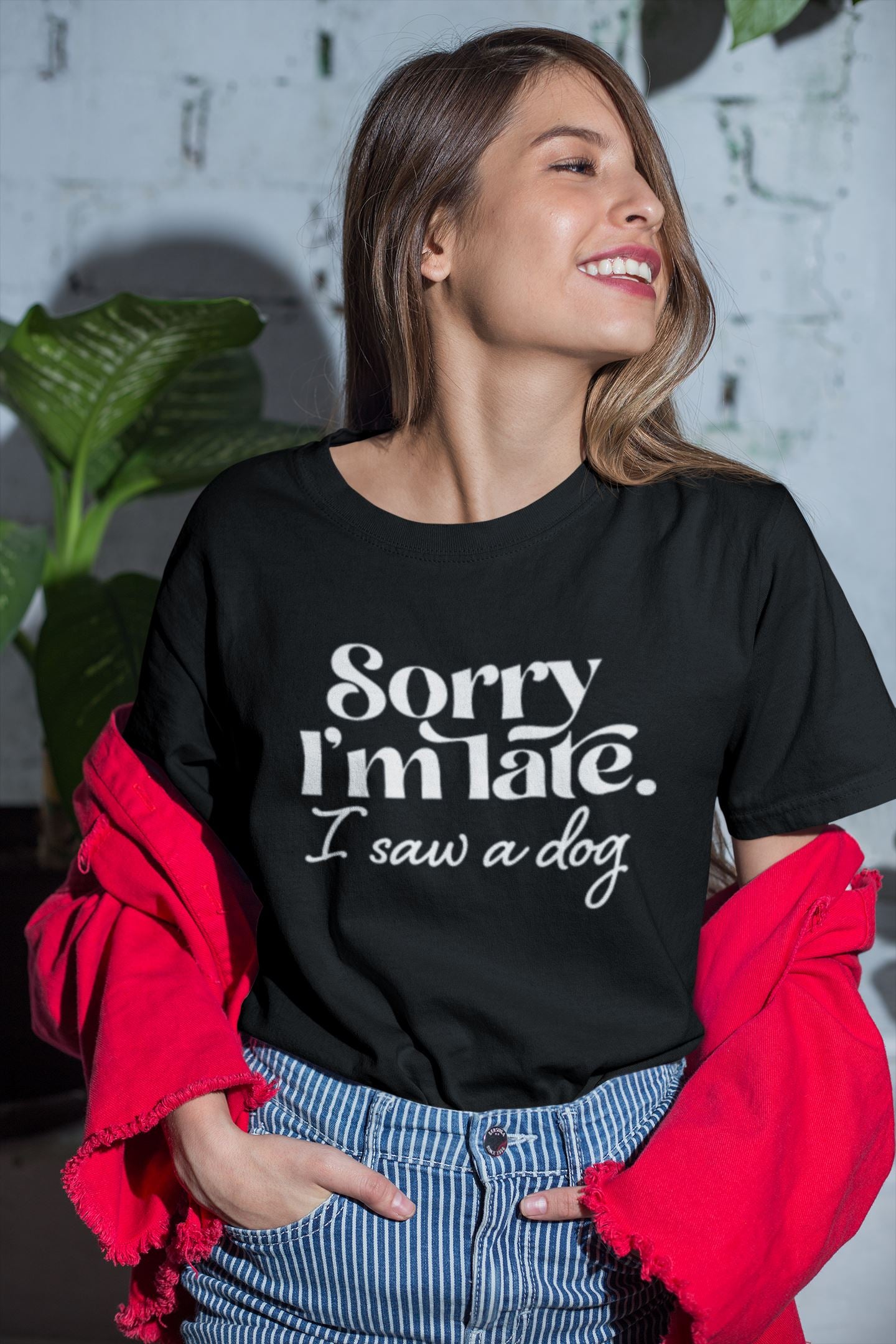 Sorry I'm late I saw a dog Slogan T-Shirt