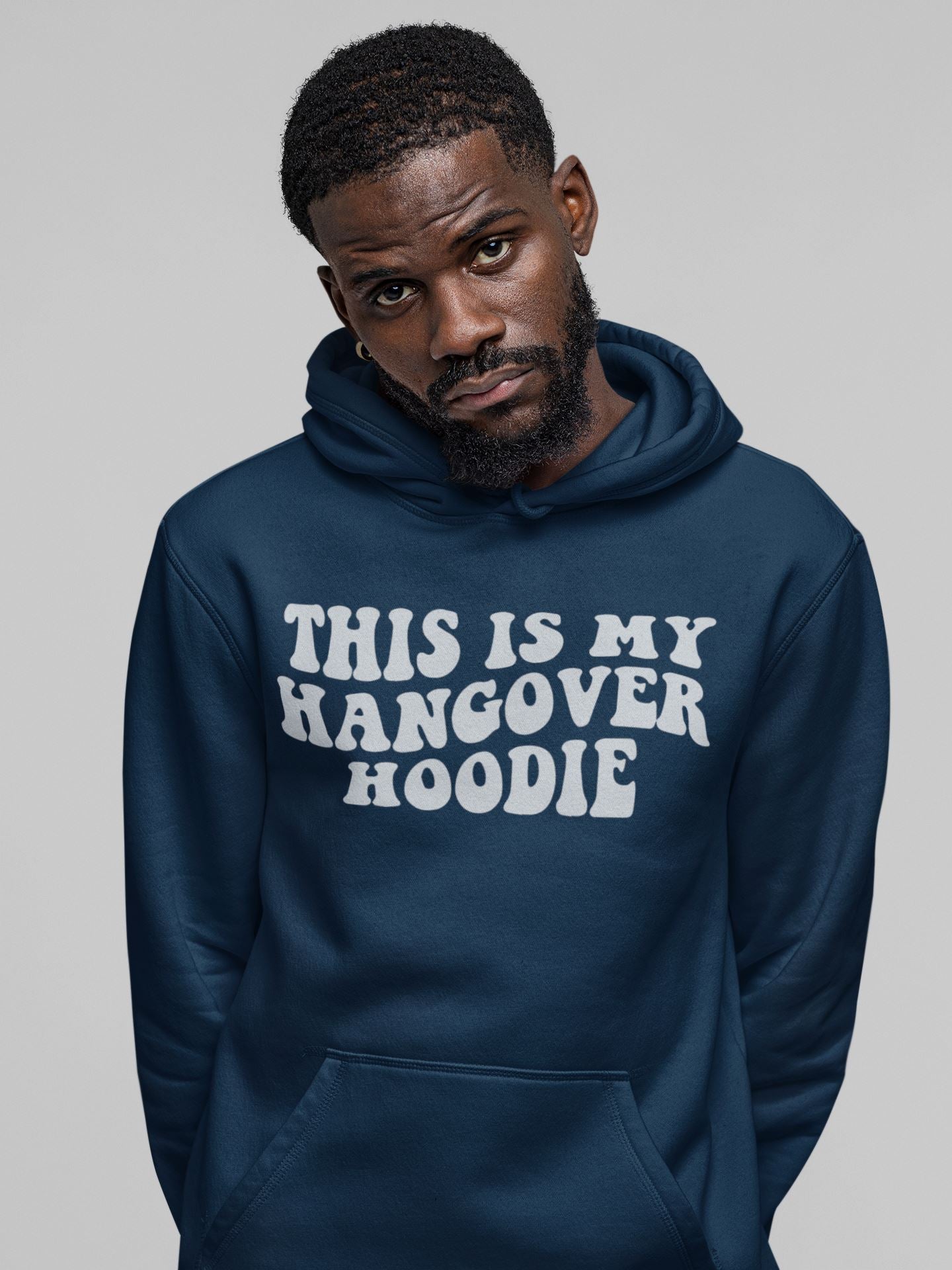 This is my Hangover Hoodie