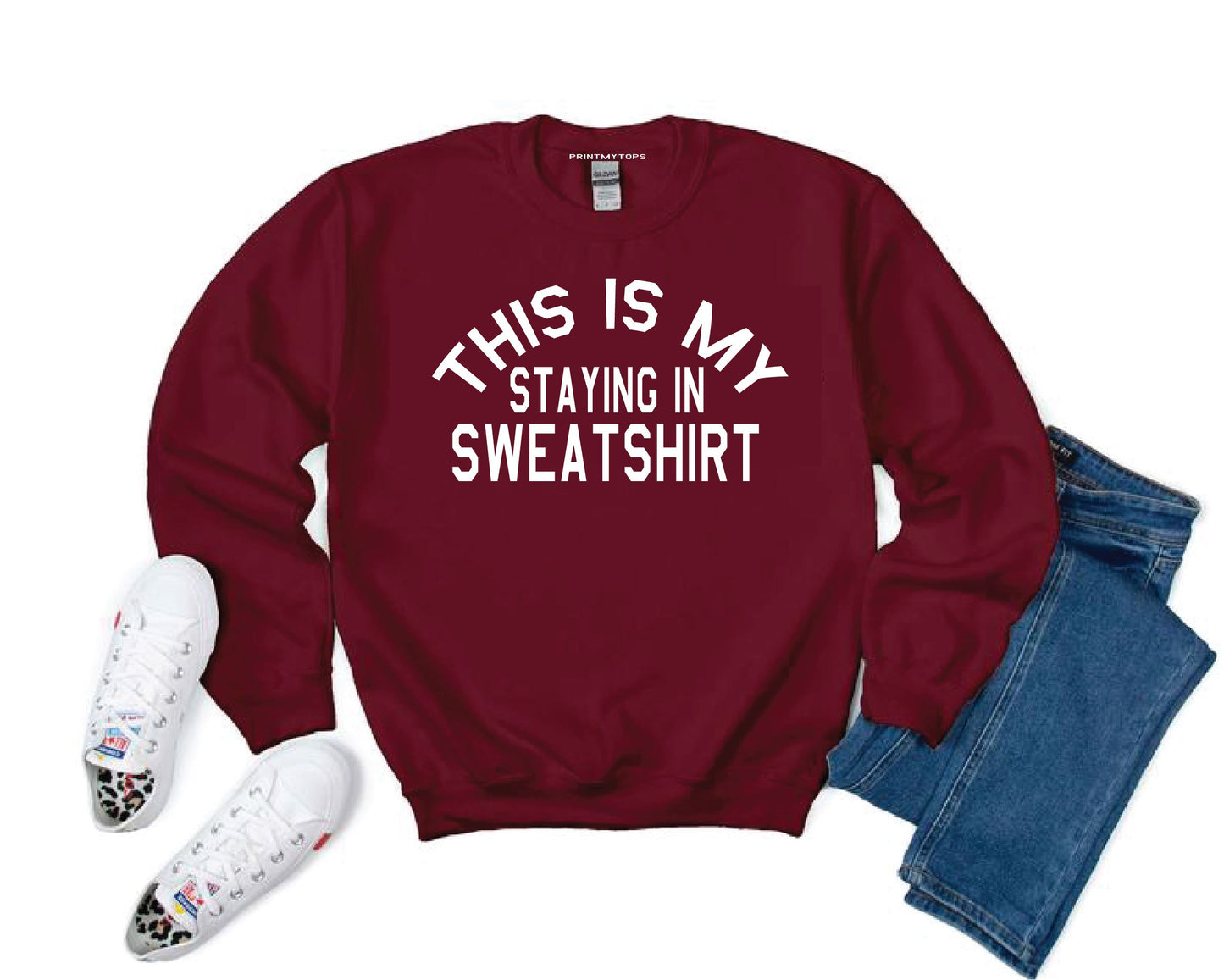 This Is My Staying In Sweatshirt