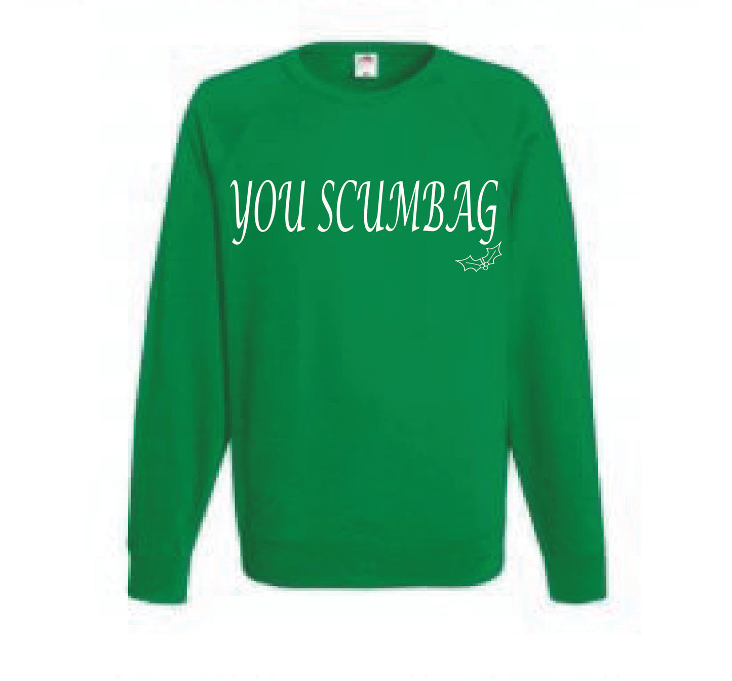 You Scumbag You Maggot Christmas Jumpers
