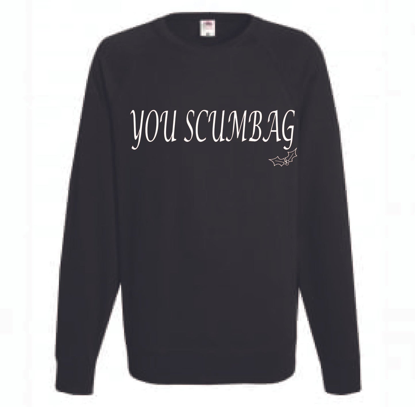 You Scumbag You Maggot Christmas Jumpers