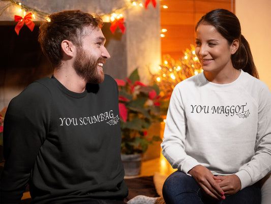 You Scumbag You Maggot Christmas Jumpers
