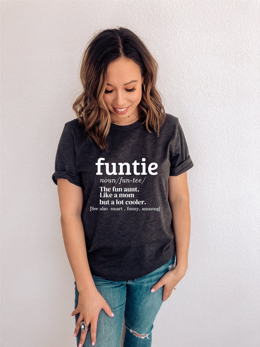 Funtie Fun Auntie T-shirt