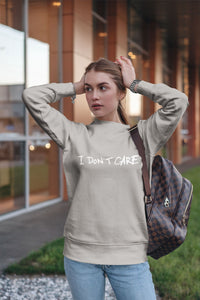 I don't care Slogan Sweatshirt