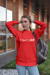 I don't care Slogan Sweatshirt