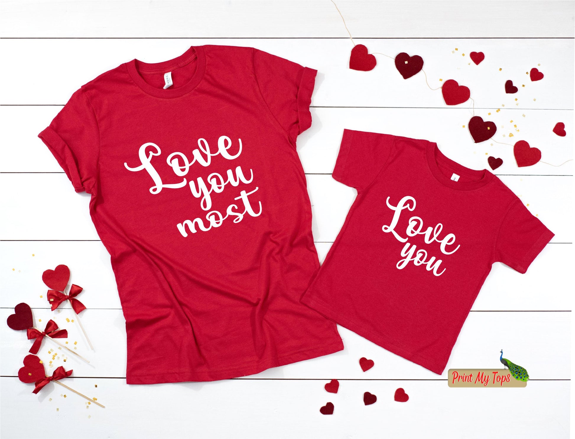 Love you More Love you Most Matching Family T-shirts