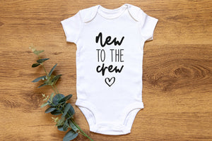 New To The Crew Baby Top