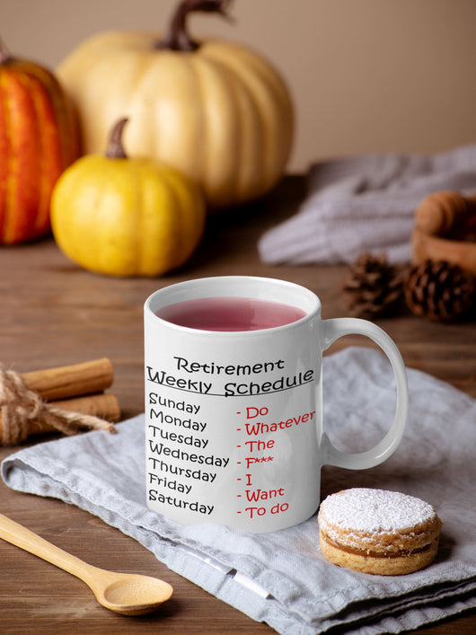 Retirement Schedule Mug