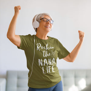 Rocking the Nana Life Slogan T-shirt
