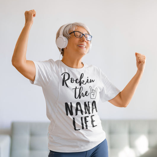 Rocking the Nana Life Slogan T-shirt
