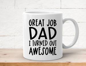 Sarcastic Funny Mug For Dad