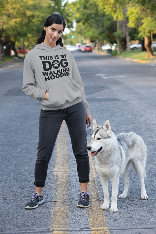 This is my dog walking Hoodie