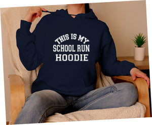 This Is My School Run Hoodie