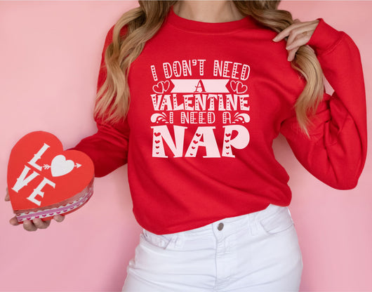 Valentines Nap Sweatshirts