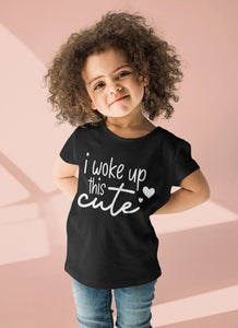 Woke Up This Cute T-shirt