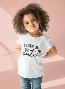 Woke Up This Cute T-shirt