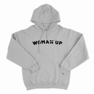 Woman Up Feminist Hoodie